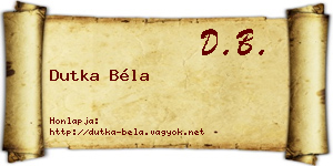 Dutka Béla névjegykártya